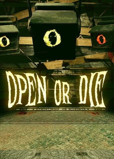 Open or Die