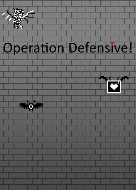 Operation Defensive!