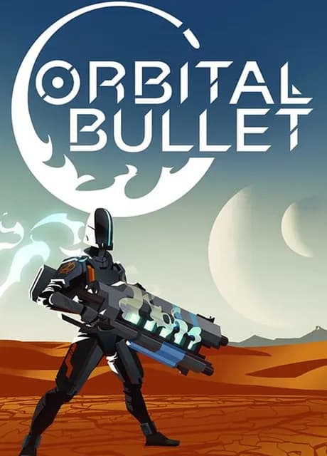 Orbital Bullet