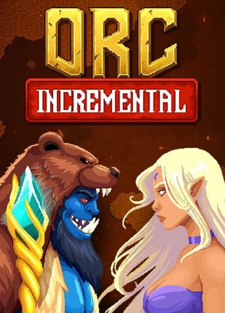 Orc Incremental