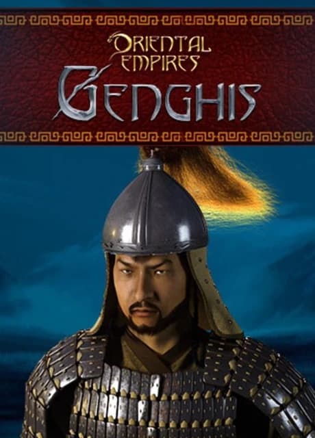 Oriental Empires: Genghis