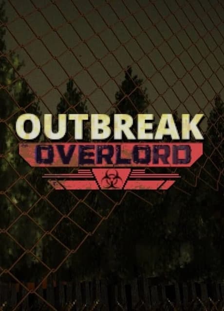 Outbreak Overlord