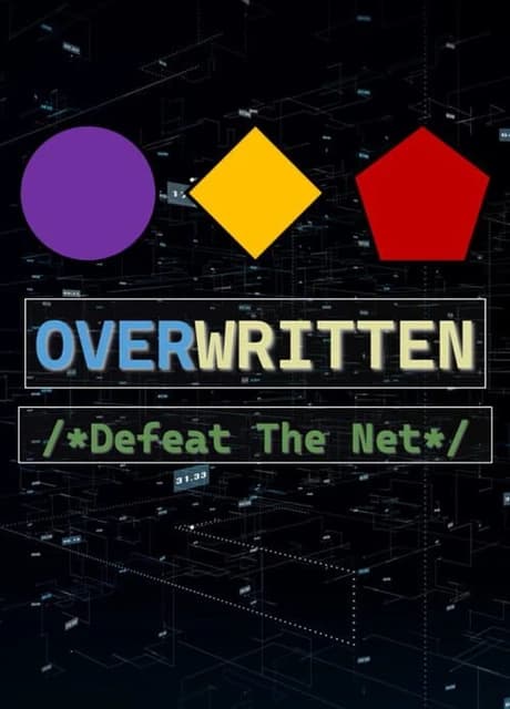 Overwritten: Defeat the Net