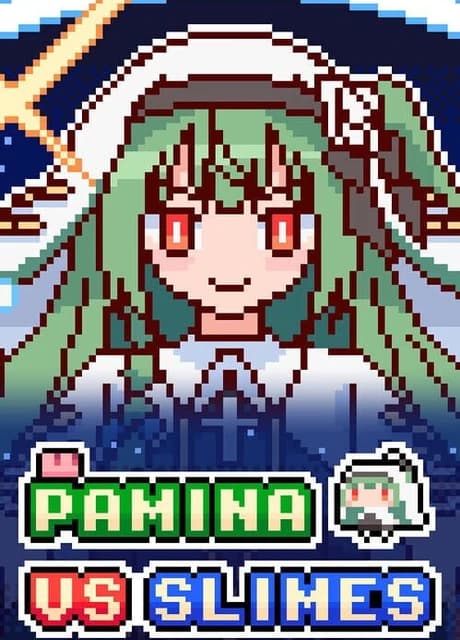 Pamina vs. Slimes