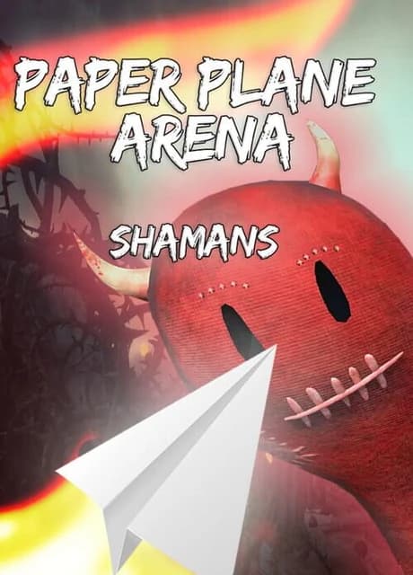 Paper Plane Arena: Shamans