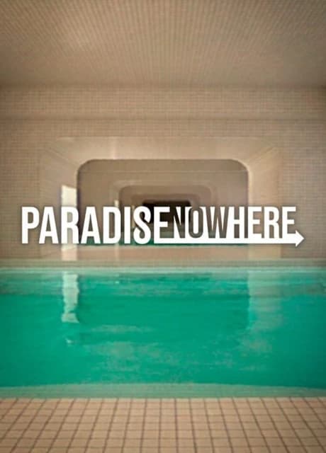Paradise Nowhere