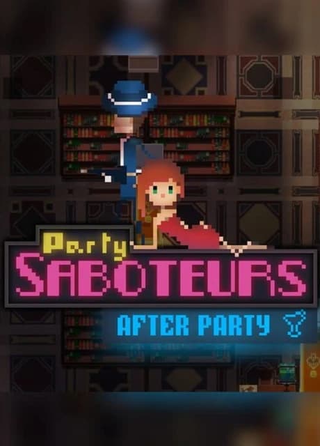 Party Saboteurs: After Party