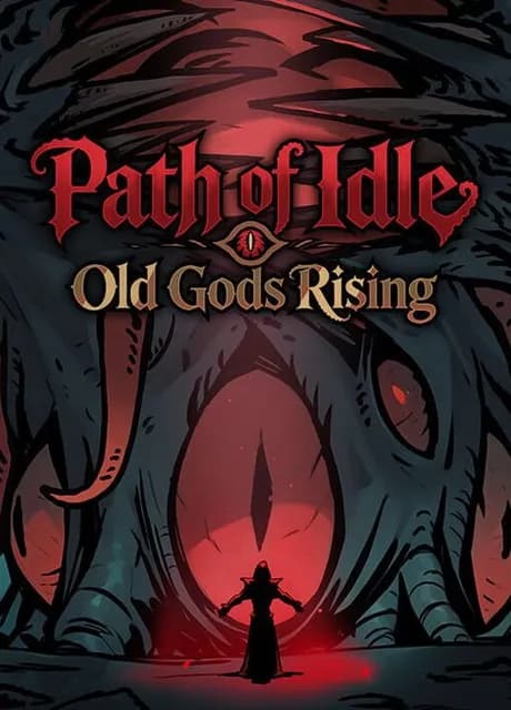 Path of Idle: Old Gods Rising