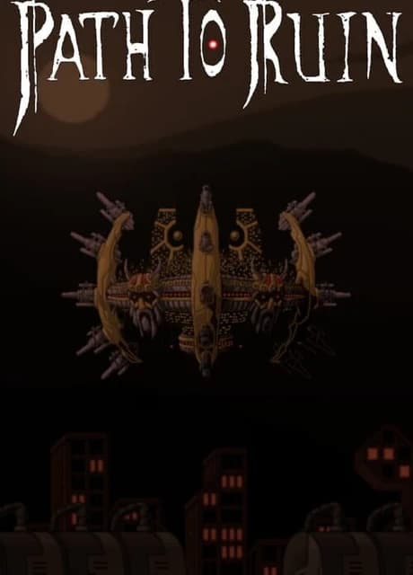 Path to Ruin
