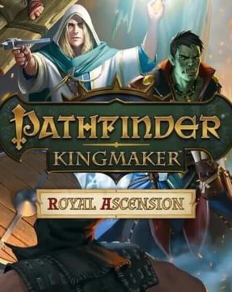 Pathfinder: Kingmaker - Royal Ascension