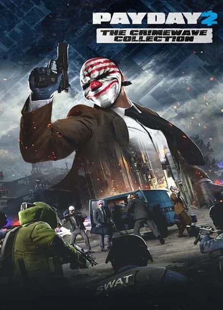Payday 2: The Crimewave Collection