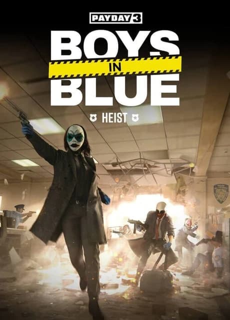 Payday 3: Boys in Blue Heist