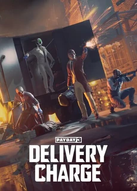 Payday 3: Delivery Charge Heist