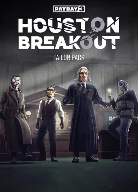 Payday 3: Houston Breakout Tailor Pack