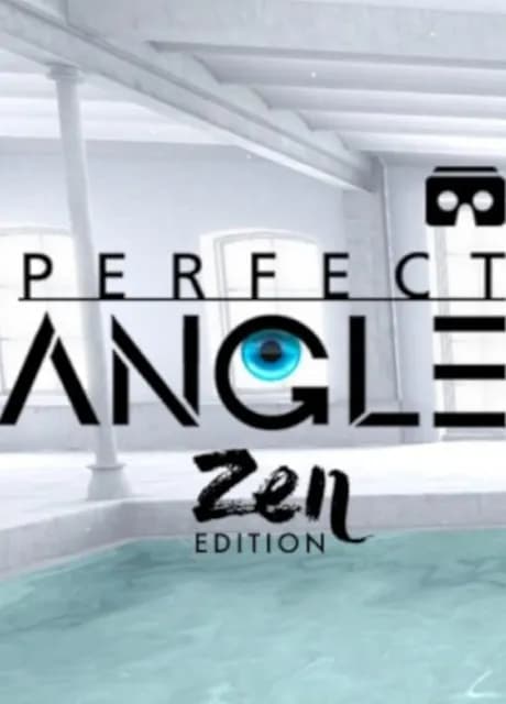 Perfect Angle VR - Zen edition