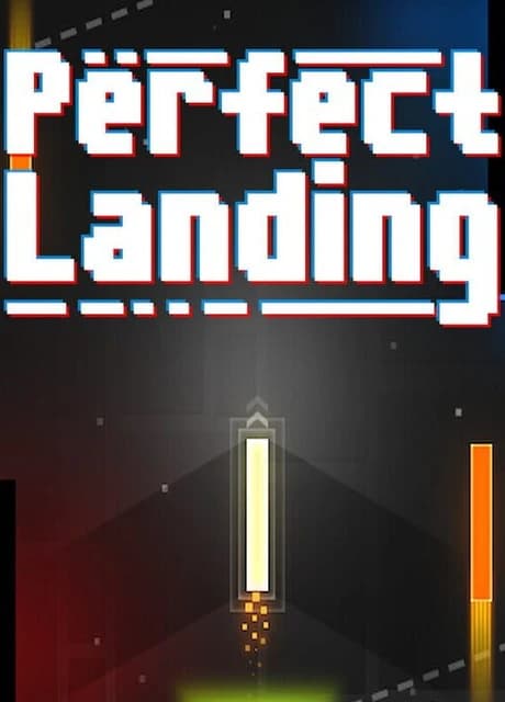 Perfect Landing