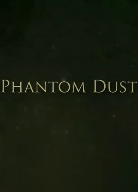 Phantom Dust
