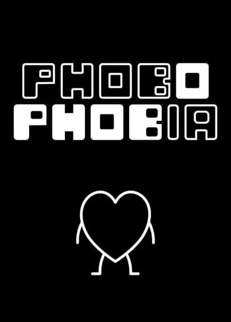 PhoboPhobia
