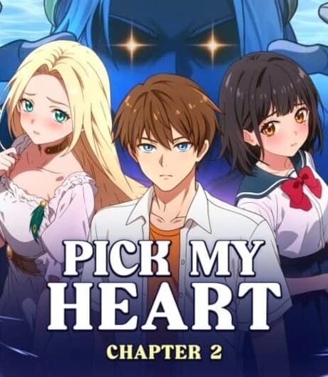 Pick My Heart Chapter 2