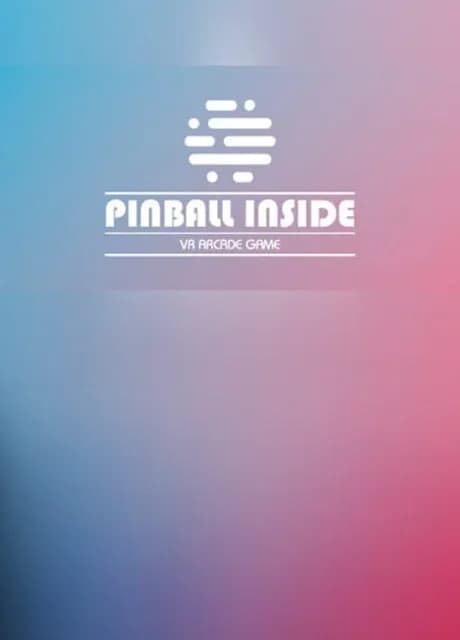 Pinball Inside: A VR Arcade Game
