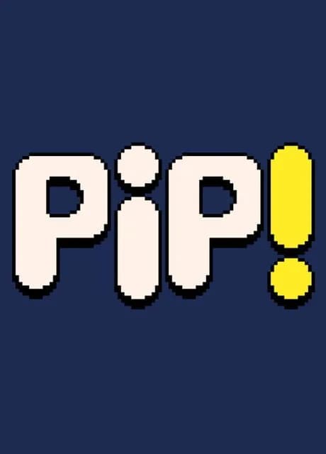 Pip!