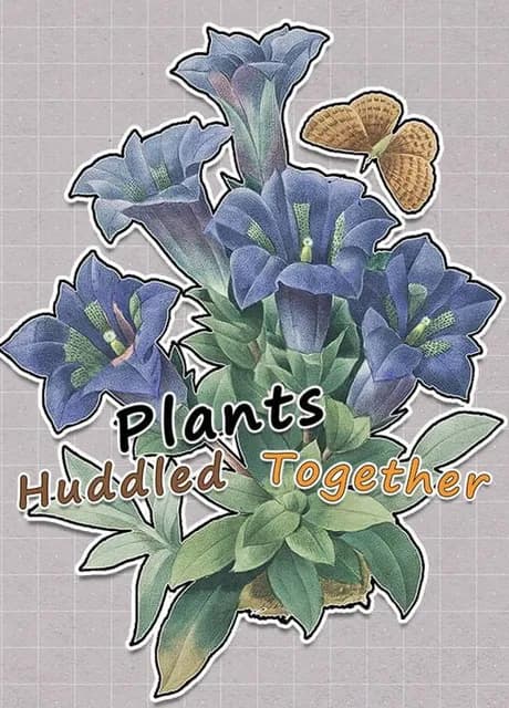 Plants Huddled Together