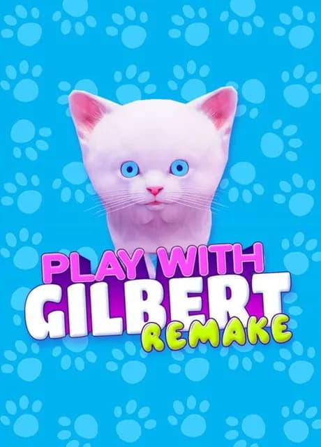 Play With Gilbert: Remake