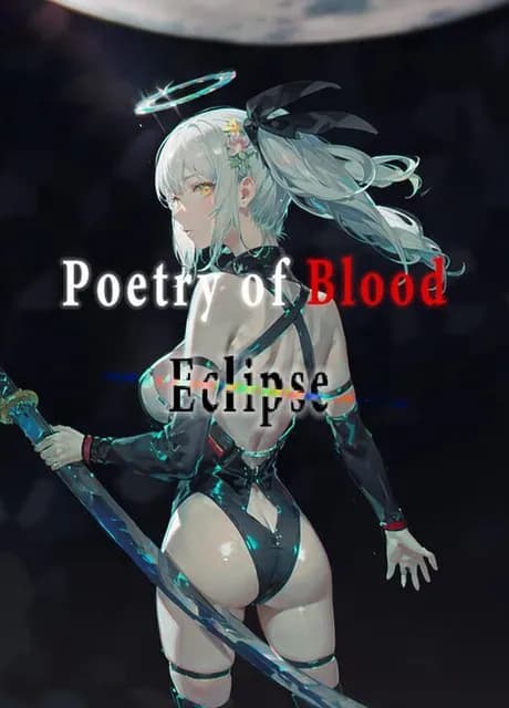 Poetry of Blood: Eclipse