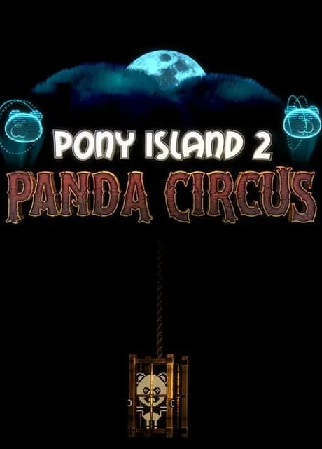 Pony Island 2: Panda Circus