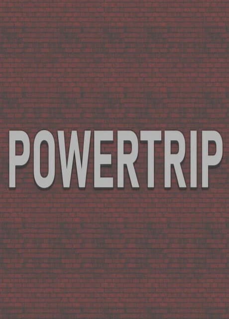 Powertrip