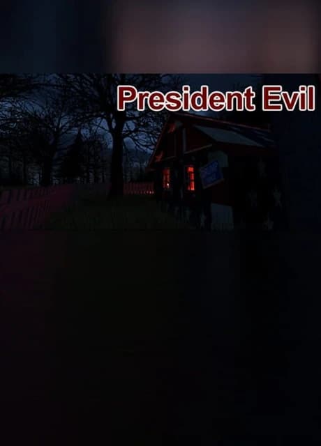 President Evil