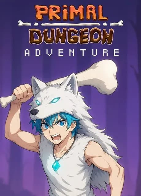 Primal Dungeon Adventure