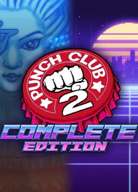 Punch Club 2: Complete Edition