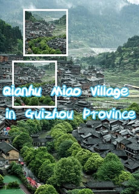 Qianhu Miao Village in Guizhou Province