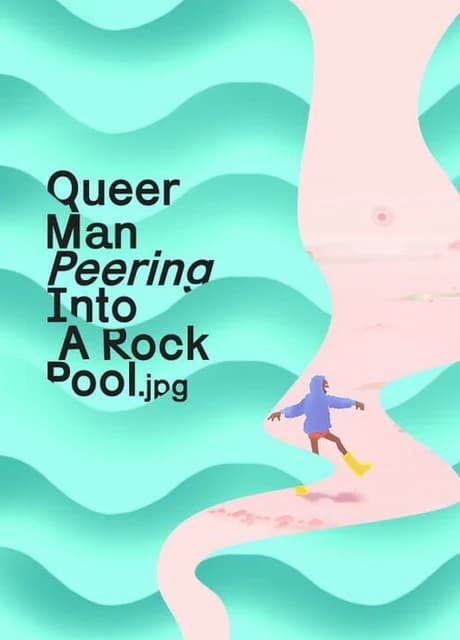 Queer Man Peering Into A Rock Pool.jpg