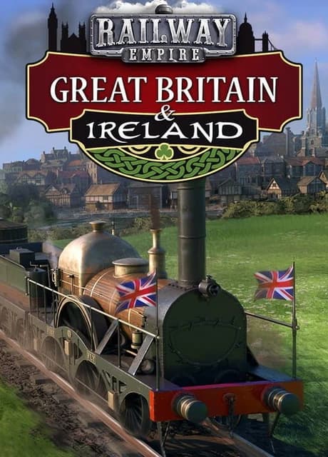 Railway Empire: Great Britain & Ireland