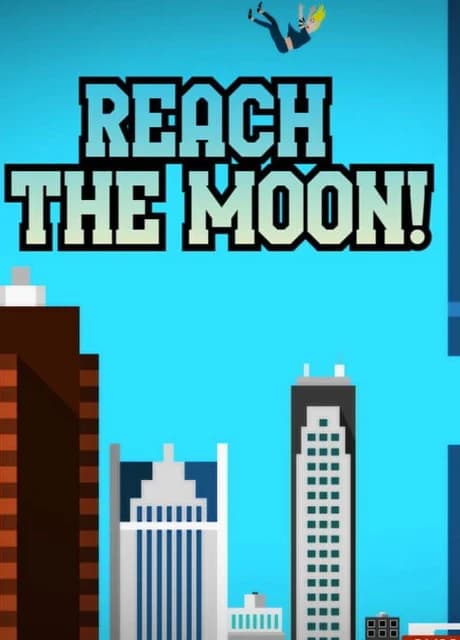 Reach the Moon!