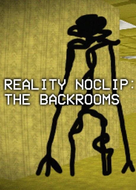 Reality Noclip: The Backrooms