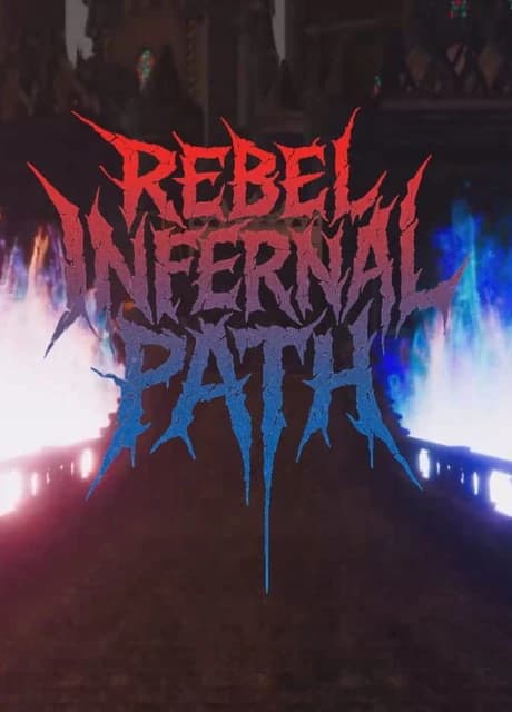 Rebel Infernal Path