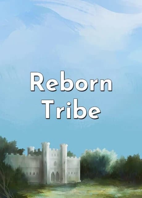 Reborn Tribe