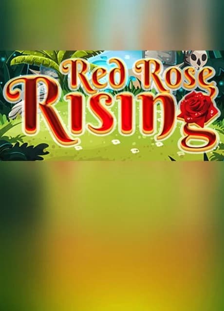 Red Rose Rising