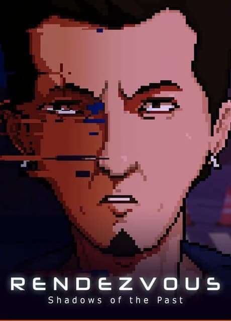 Rendezvous: Shadows of the Past
