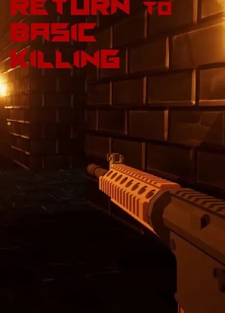 Return to Basic Killing