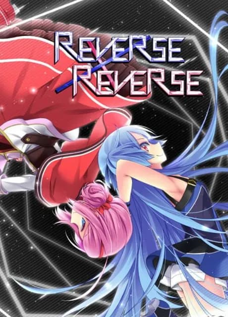 Reverse x Reverse