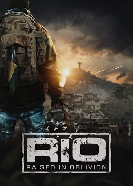 Rio: Raised In Oblivion