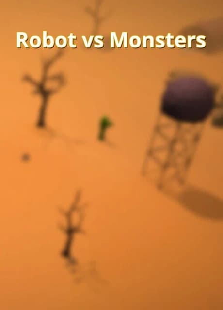 Robot vs Monsters