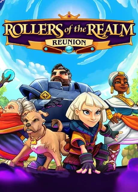 Rollers of the Realm: Reunion