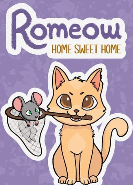 Romeow: Home Sweet Home