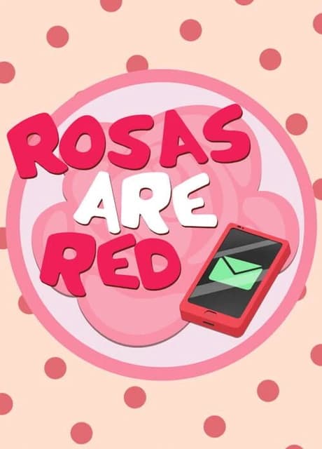 Rosas are Red