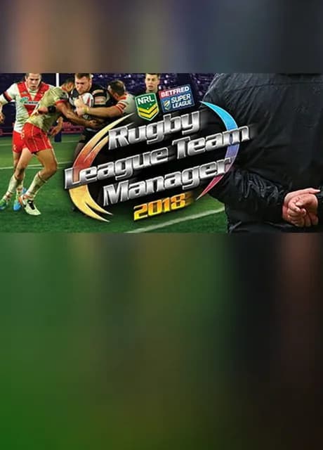 Rugby League Team Manager 2018